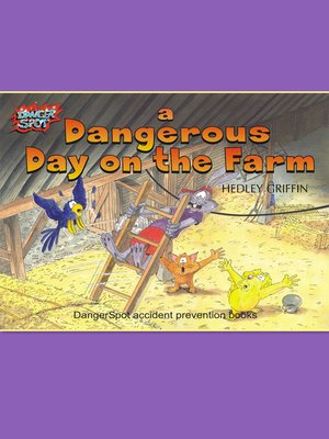 cover image of A Dangerous Day on the Farm